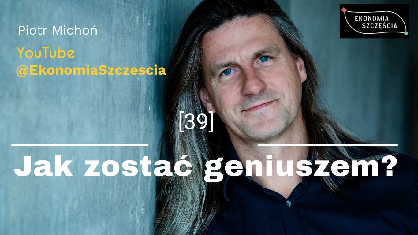 Jak zostać geniuszem?